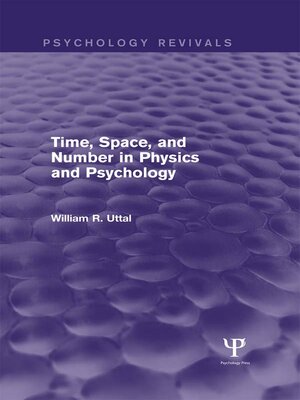 cover image of Time, Space, and Number in Physics and Psychology (Psychology Revivals)